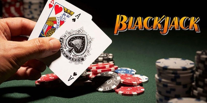 Blackjack là gì?