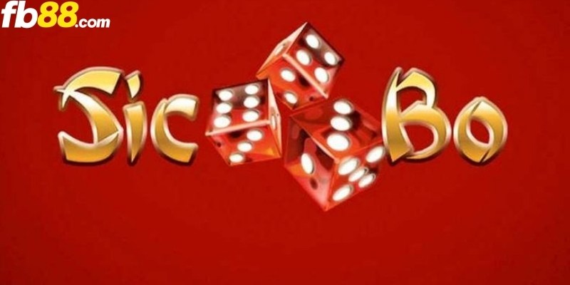 Sicbo là game casino quen thuộc với người chơi Việt