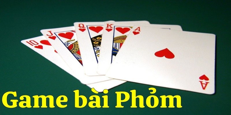 Bài Phỏm - Mẹo Chơi Bài Cơ Bản Dễ Hiểu Cho Tân Thủ