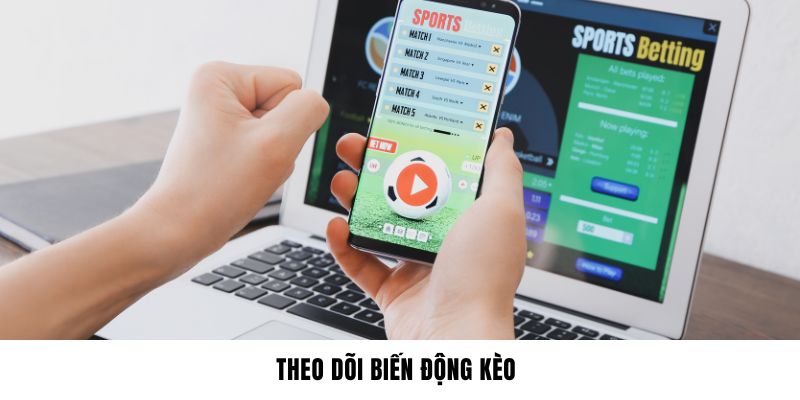 Biến động kèo thể hiện diễn biến nội bộ đội bóng