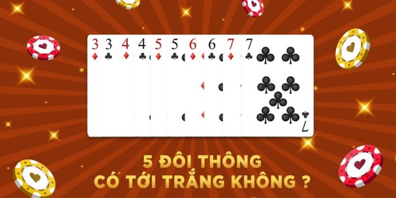 Sở hữu 5 đôi thông có thể tới trắng