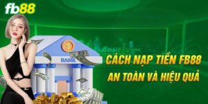 Hướng dẫn thao tác nạp tiền qua các ứng dụng liên kết FB88