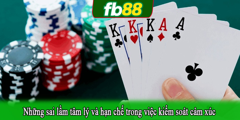 Những sai lầm tâm lý và hạn chế trong việc kiểm soát cảm xúc