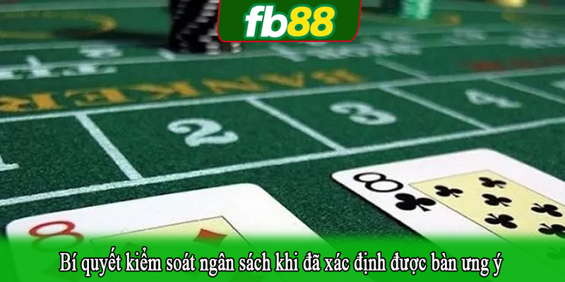 Bí quyết kiểm soát ngân sách khi đã xác định được bàn ưng ý