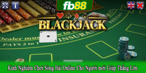 kinh nghiệm chơi sòng bài online cho người mới