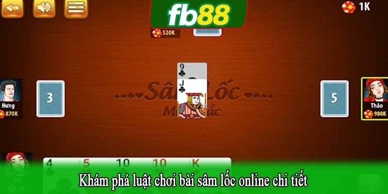 Khám phá luật chơi bài sâm lốc online chi tiết
