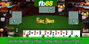 luật chơi bài sâm lốc online