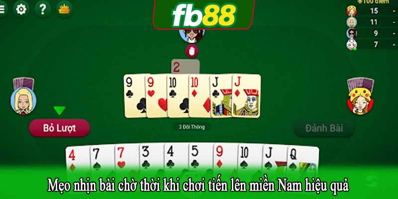 Mẹo nhịn bài chờ thời khi chơi tiến lên miền Nam hiệu quả