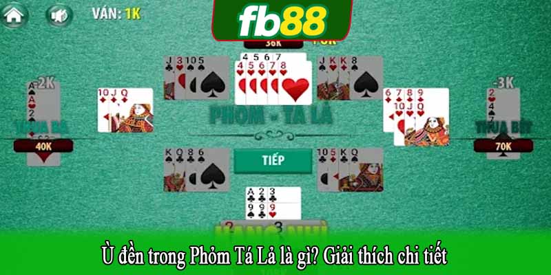 Ù đền trong Phỏm Tá Lả là gì? Giải thích chi tiết